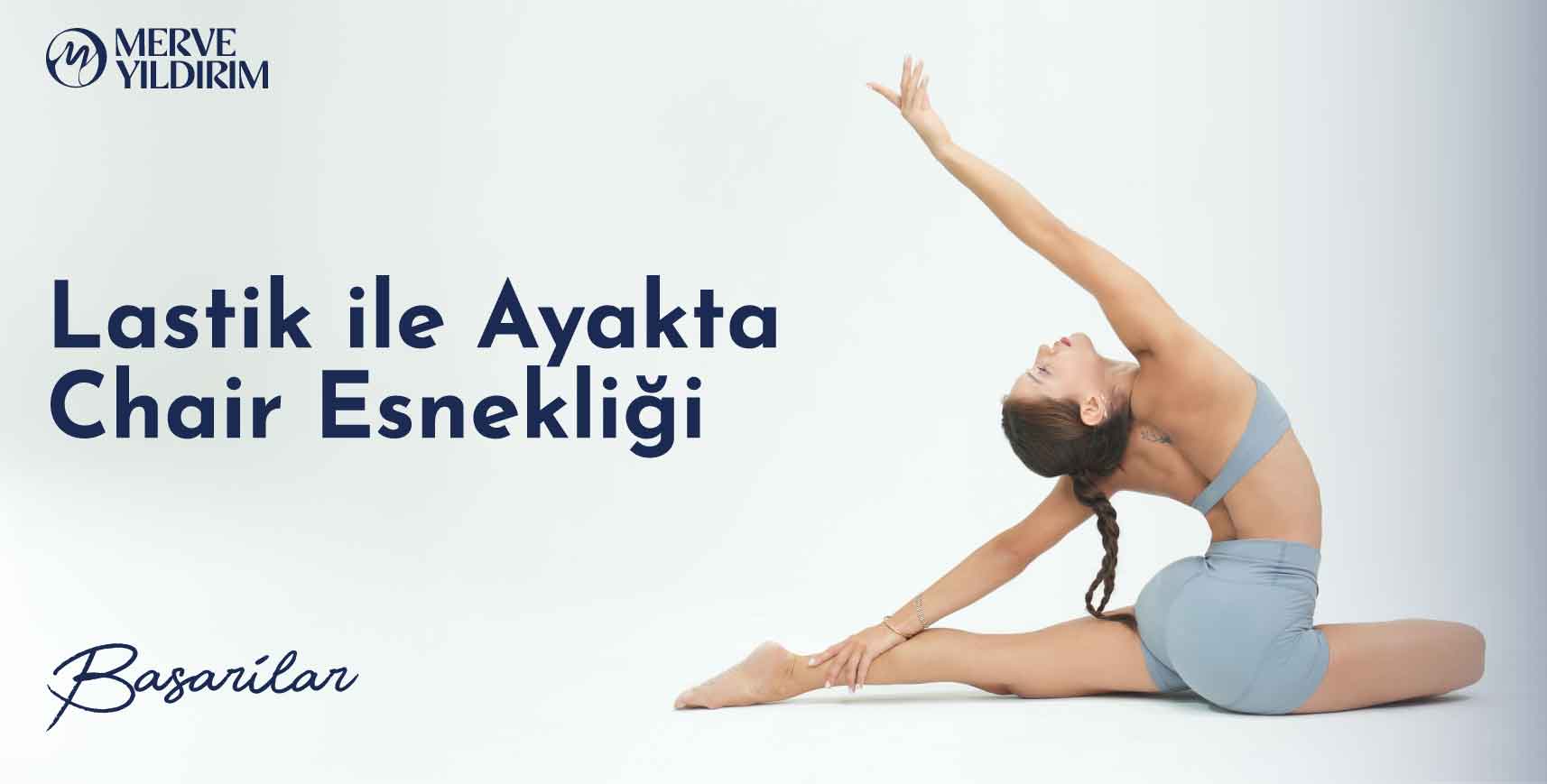 Lastik ile Ayakta Chair Esnekliği