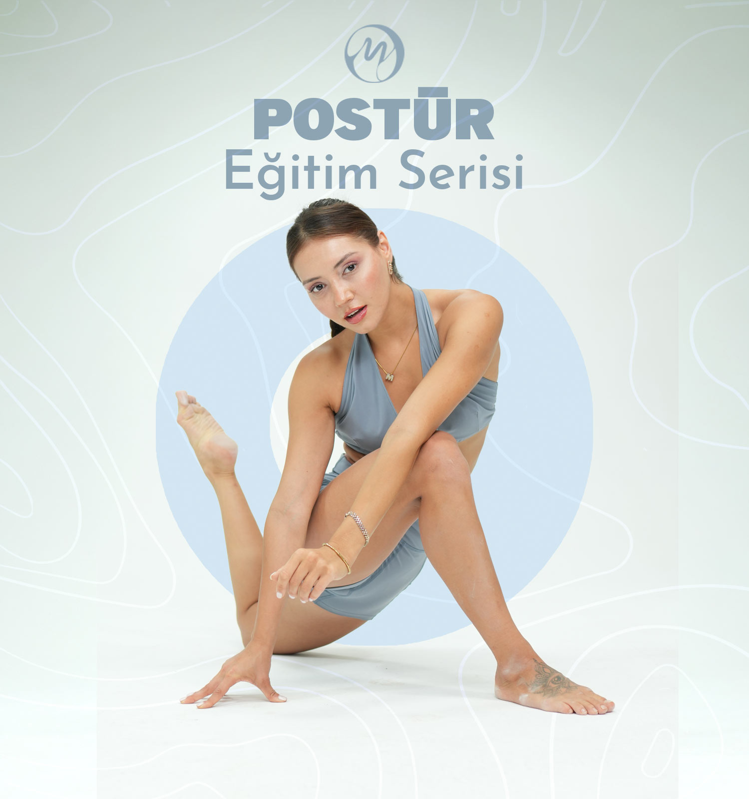 Postür Eğitim Serisi
